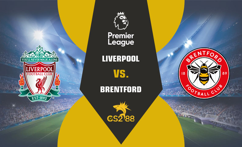 ព្យាករណ៍គូ​ Liverpool vs Brentford ថ្ងៃទី១២វិច្ឆិកា​